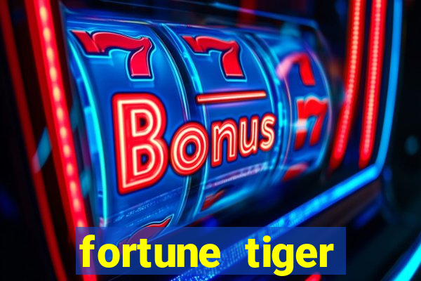 fortune tiger deposito de 5 reais